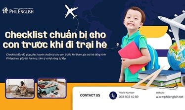 Checklist chuẩn bị cho con trước khi đi trại hè tiếng Anh tại Philippines