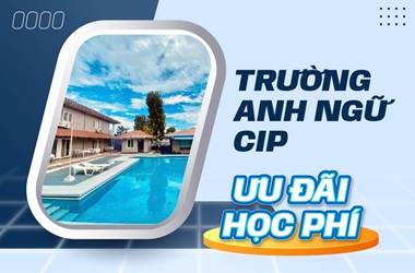 Ưu đãi học phí trường Anh ngữ CIP