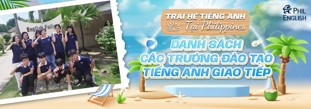 tong-hop-thong-tin-trai-he-tieng-anh-tai-philippines-7